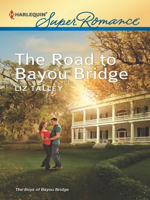 cover image of The Road to Bayou Bridge